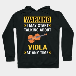 Warning Viola Violist Hoodie